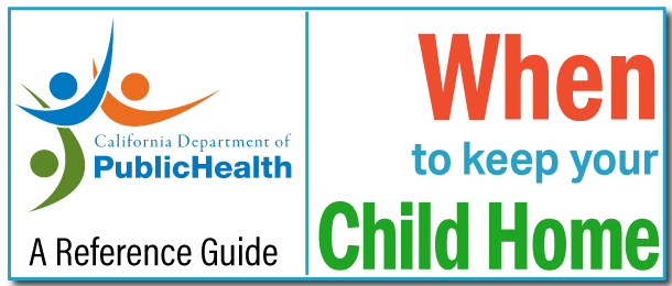  Health - When to keep your Child Home 